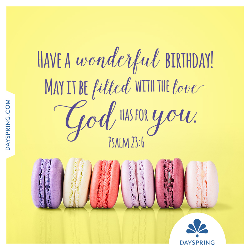 Have a Wonderful Birthday! | Ecards | DaySpring