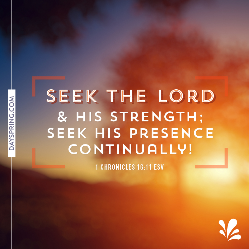 Seek His Strength