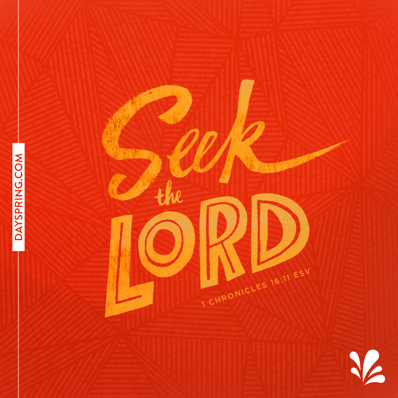 Seek the Lord