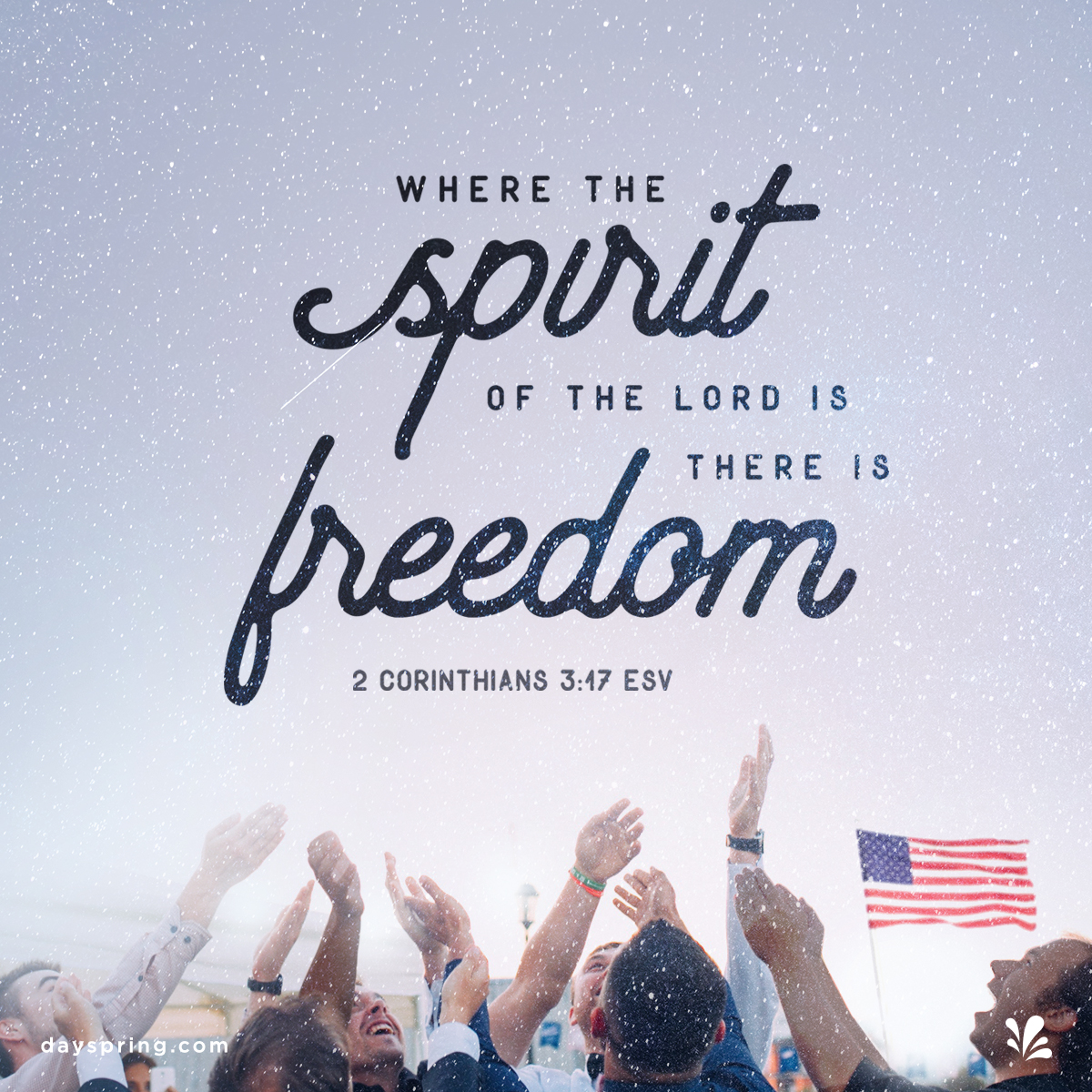 Spirit of Freedom | Ecards | DaySpring