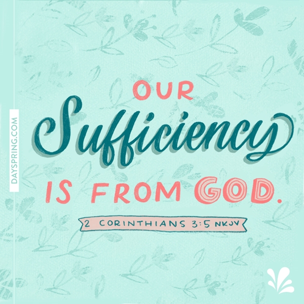 Sufficiency From God